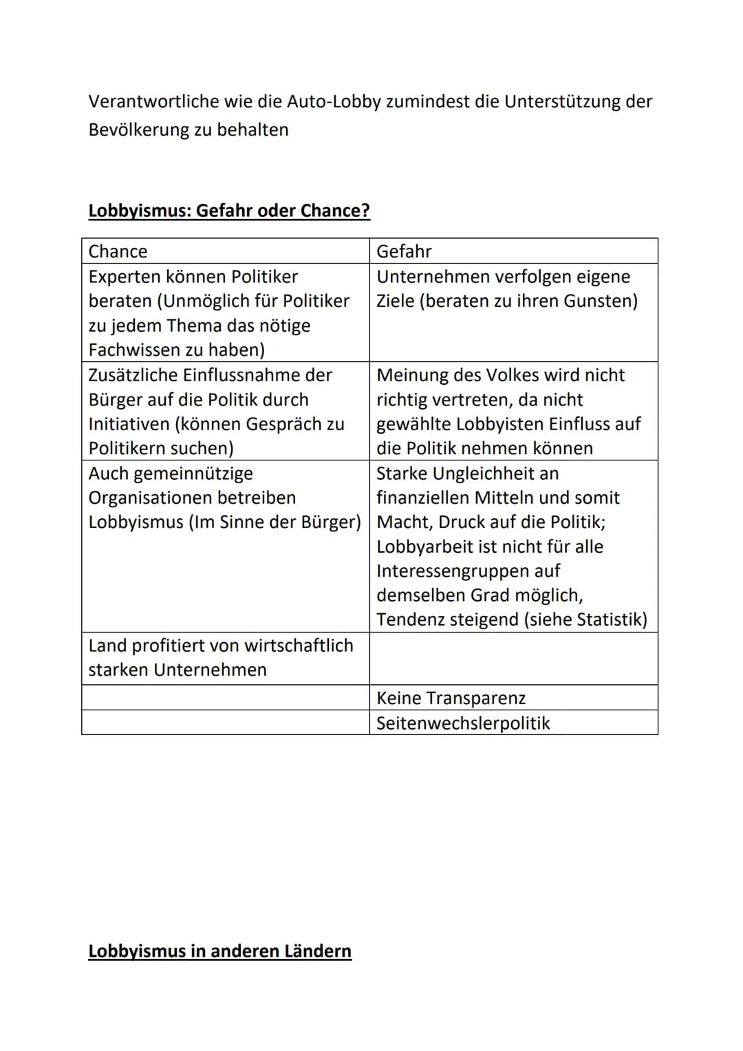 GFS
Allgemeines
Definition: Der Versuch gesellschaftlicher Interessengruppen, auf politische
Entscheidungsträger einzuwirken und ihre Intere