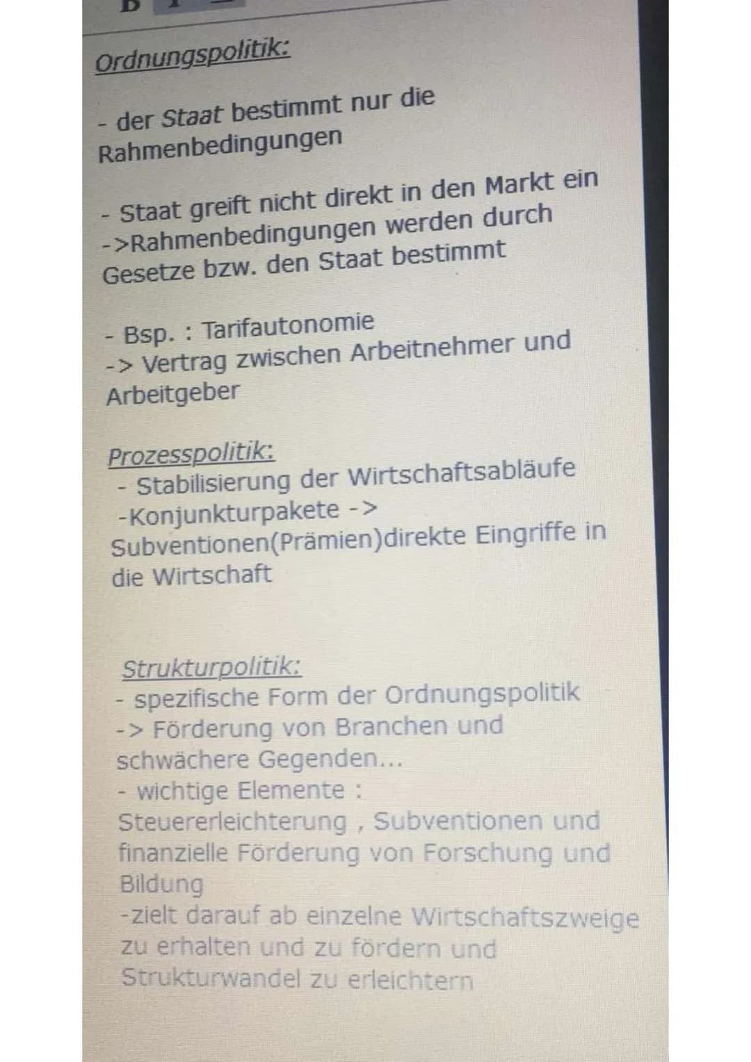 Ordnungspolitik:
- der Staat bestimmt nur die
Rahmenbedingungen
- Staat greift nicht direkt in den Markt ein
->Rahmenbedingungen werden durc