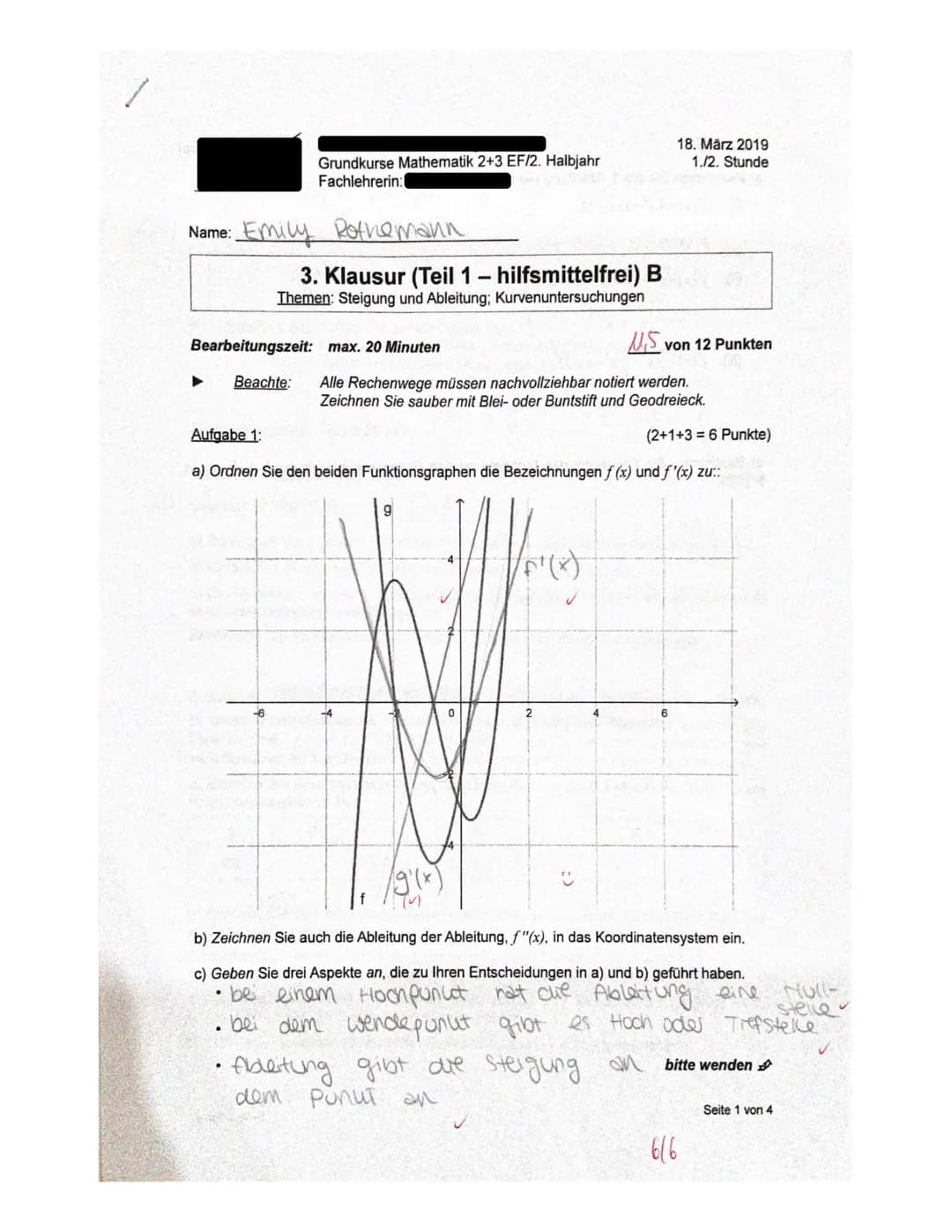 Grundkurse Mathematik 2+3 EF/2. Halbjahr
Fachlehrerin:
Name: Emily Rothemann
3. Klausur (Teil 1 - hilfsmittelfrei) B
Themen: Steigung und Ab