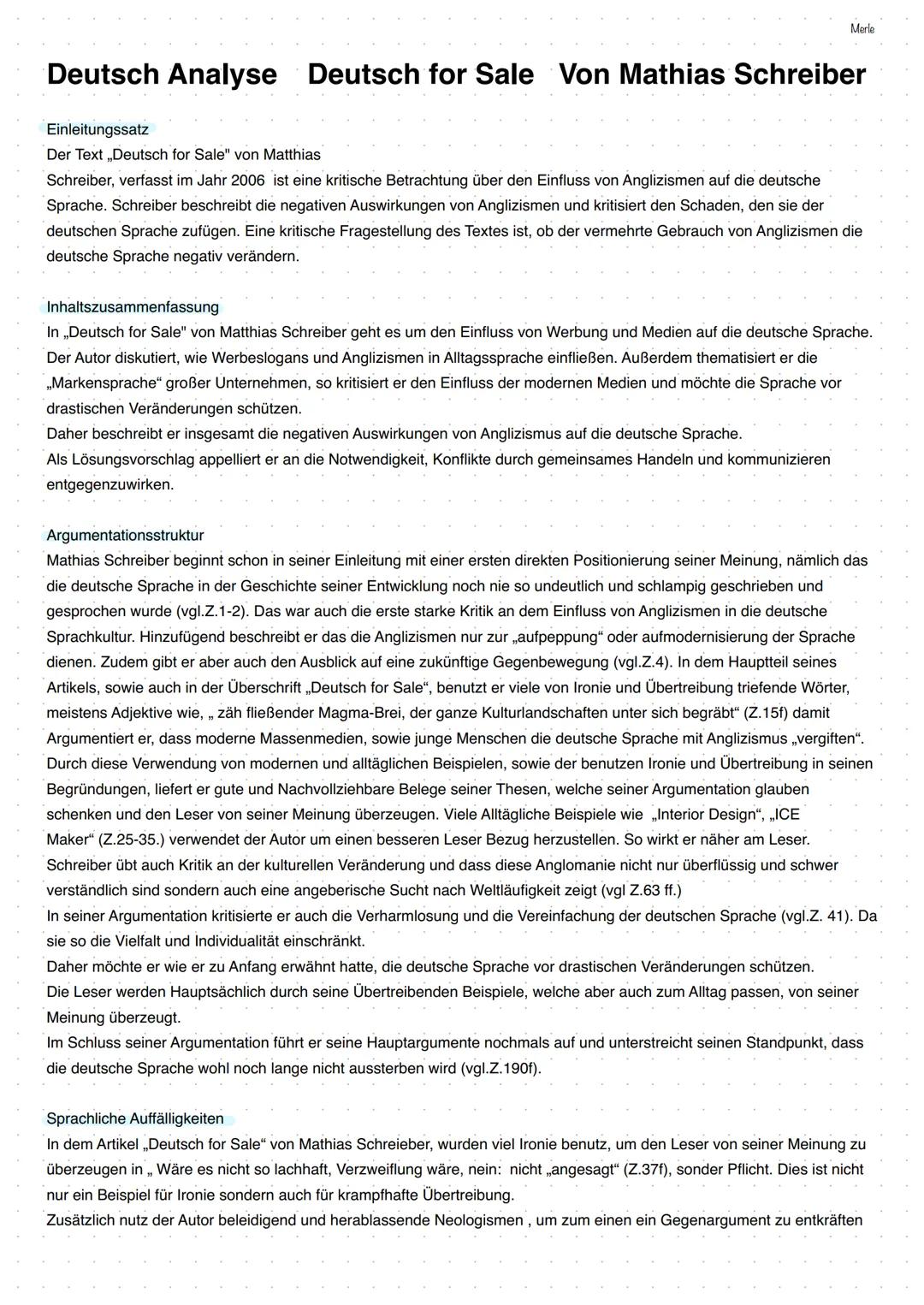 Deutsch Analyse
Merle
Deutsch for Sale Von Mathias Schreiber
Einleitungssatz
Der Text ,,Deutsch for Sale" von Matthias
Schreiber, verfasst i