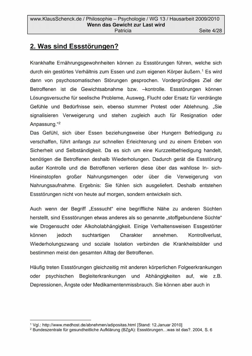 www.KlausSchenck.de/ Philosophie - Psychologie / WG 13/ Hausarbeit 2009/2010
Wenn das Gewicht zur Last wird
Patricia
Seite 2/28
Inhaltsverze