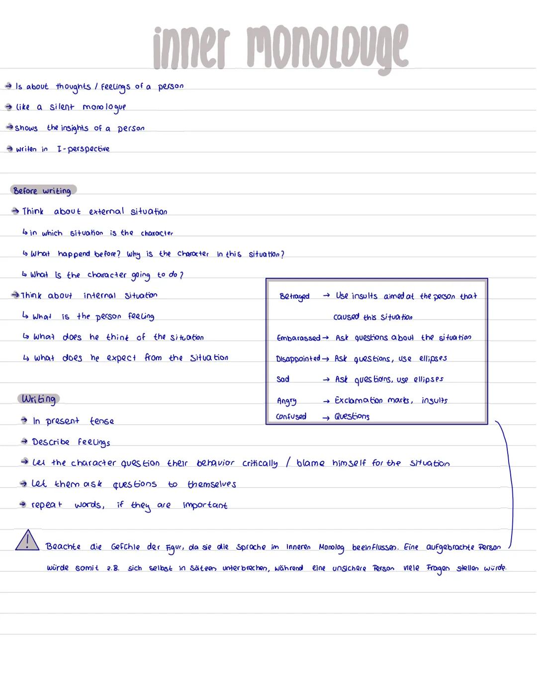 inner monolouge
→ Is about thoughts / feelings of a person
→ like a silent monologue
→shows the insights of a person
→writen in I-perspectiv