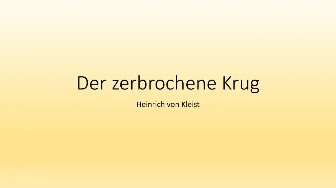 Der zerbrochene Krug: Zusammenfassung, Interpretation und Figurenkonstellation