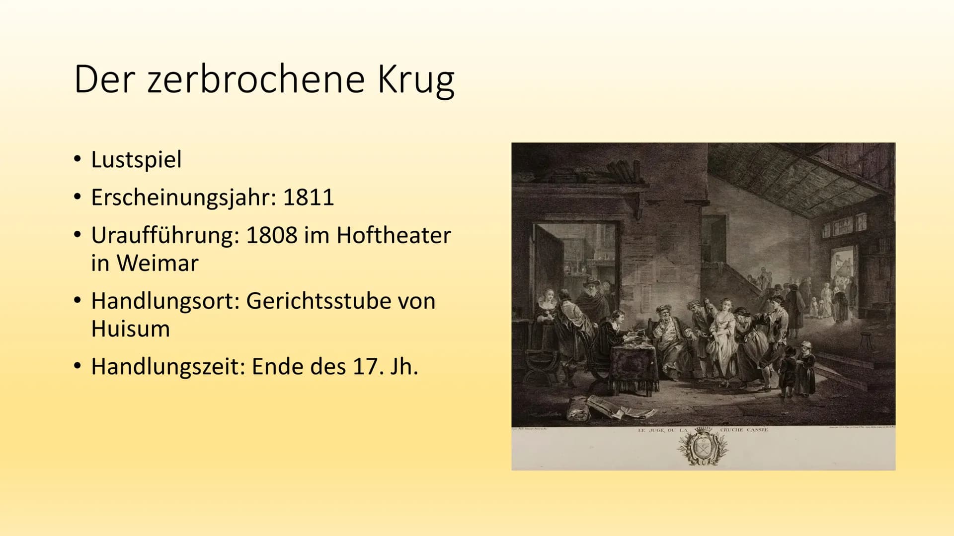 Der zerbrochene Krug
Heinrich von Kleist Heinrich von Kleist
●
●
geboren 1777 in Frankfurt (Oder)
gestorben 1811 in Berlin
●
Dramatiker, Erz