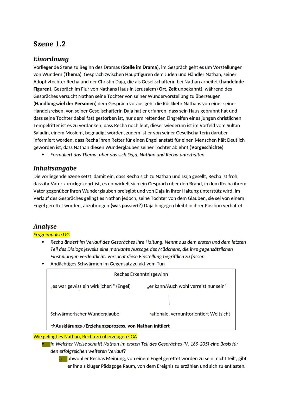 Szene 1.2
Einordnung
Vorliegende Szene zu Beginn des Dramas (Stelle im Drama), im Gespräch geht es um Vorstellungen
von Wundern (Thema) Gesp