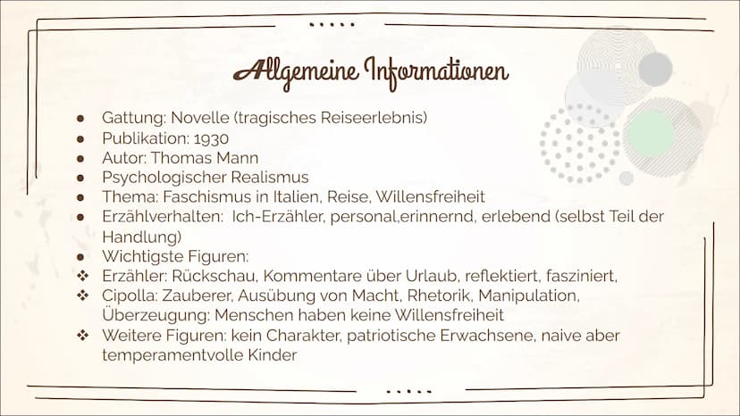 Mario und der Zauberer
-Thomas Mann
(Wiederholung) Inhaltsverzeichnis
Biografie Thomas Mann
Allgemeine Informationen
Historisches
➤ Faschism