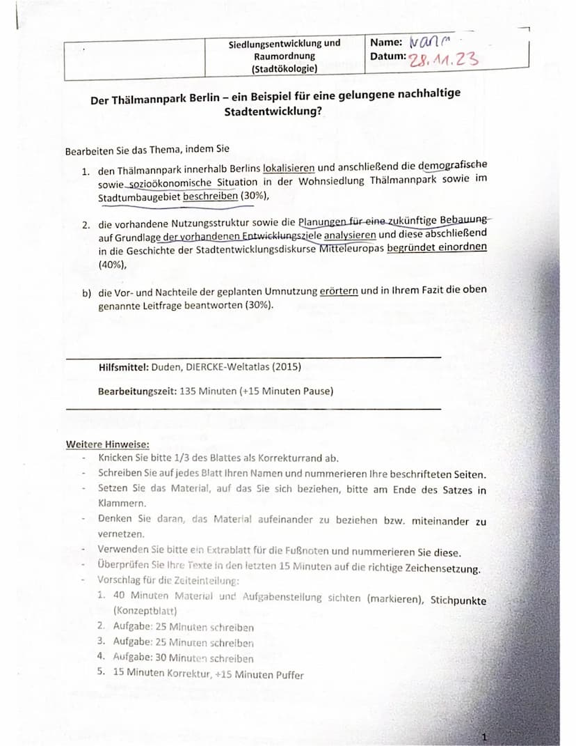 Gutachten
Z. Klausur 2023, Leistungskurs Geografie
Kurs-/Schulhalbjahr: 1. Kurs-/ Schulhalbjahr
Aufgabenart:
Defaultaufgabenart
Kursleitung: