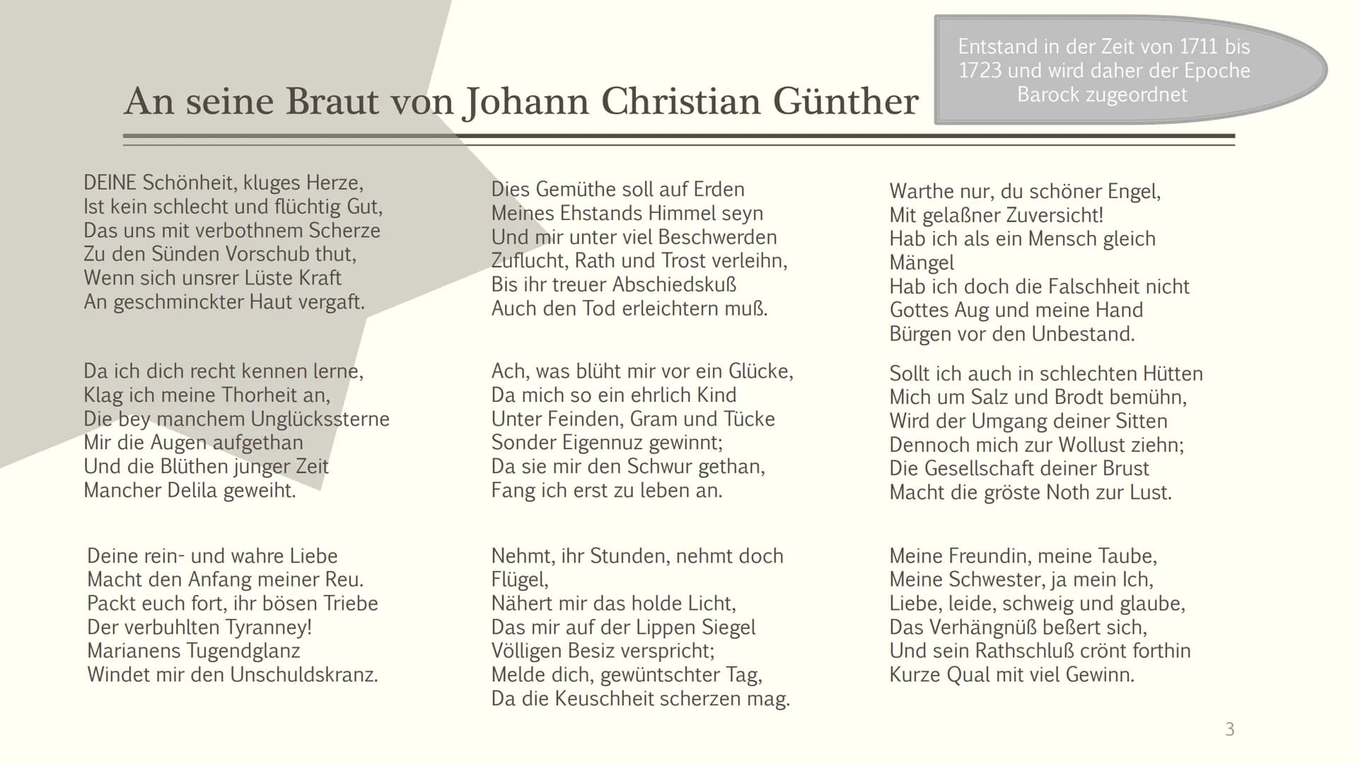 AN SEINE BRAUT
- Johann Christian Günther
Lara Weller, Stephanie Mandernach EP2 ■
Gedicht
■
Inhaltsverzeichnis
■ Kurzinformation zum Autor
▪