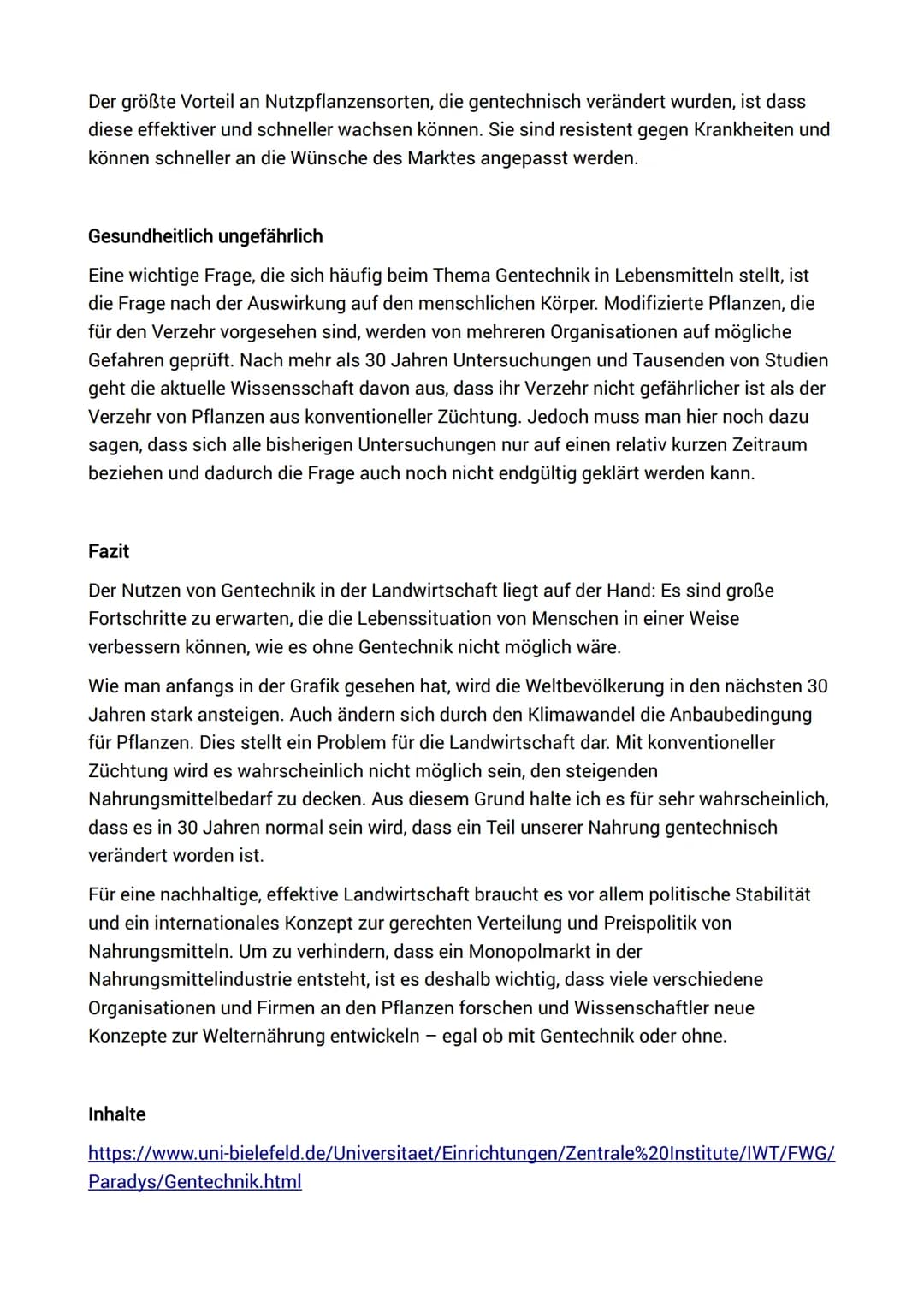 Themen
Leitfrage: Können wir 2050 unsere wachsende Weltbevölkerung noch ohne genetisch
veränderte Lebensmittel ausreichend ernähren?
●
●
(Ei