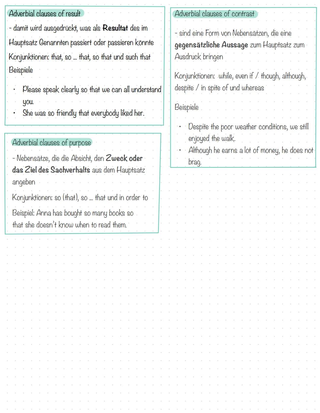 Adverbial clauses
Adverbial clauses (Adverbialsätze) werden durch einleitende Konjunktionen mit dem Hauptsatz verbunden.
Der Adverbialsatz k