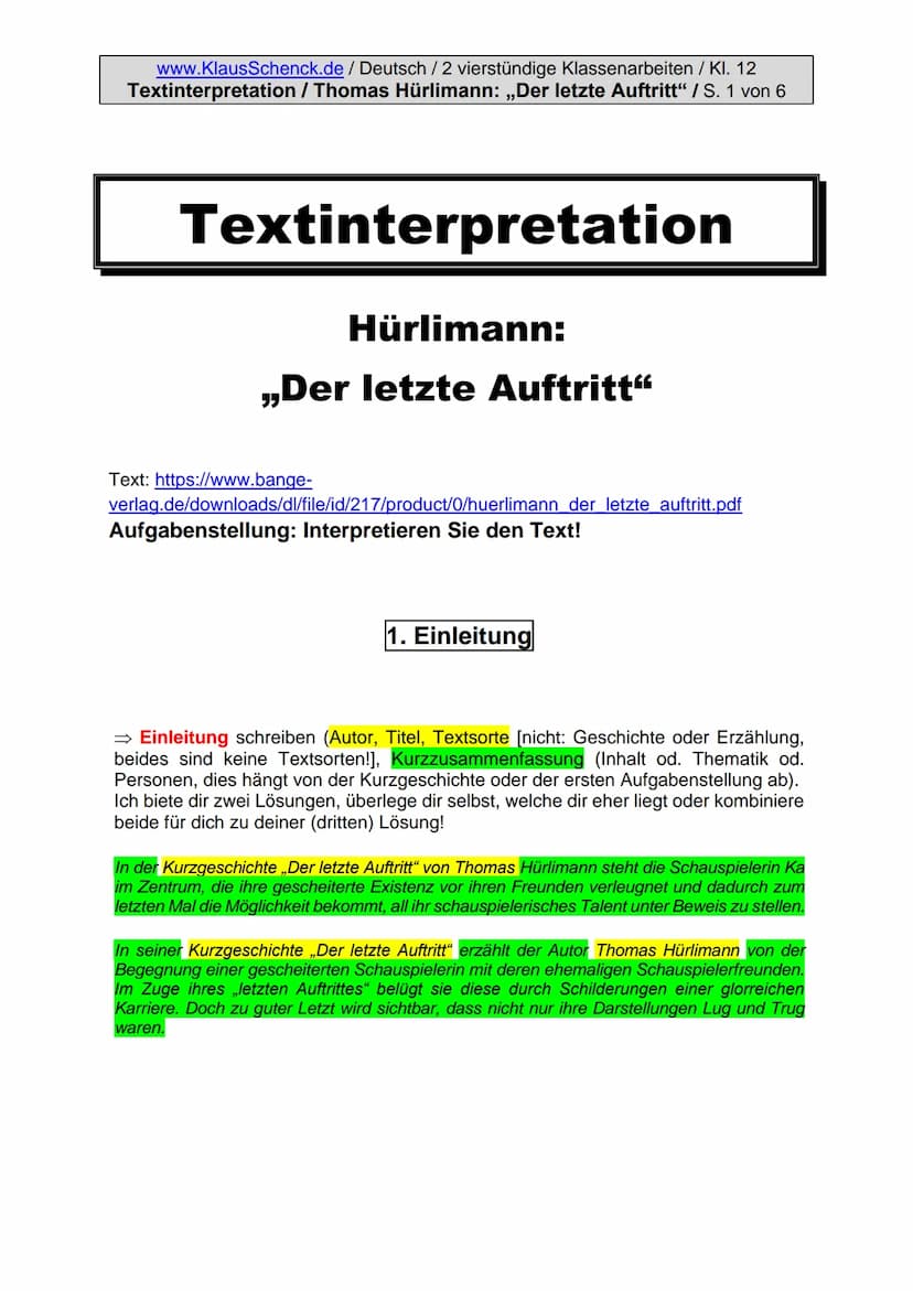 www.KlausSchenck.de / Deutsch / 2 vierstündige Klassenarbeiten / Kl. 12
Textinterpretation / Thomas Hürlimann: „Der letzte Auftritt" / S. 1 