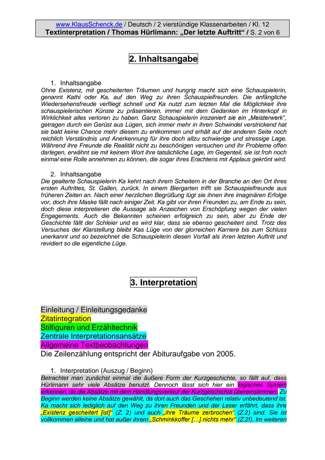 www.KlausSchenck.de / Deutsch / 2 vierstündige Klassenarbeiten / Kl. 12
Textinterpretation / Thomas Hürlimann: „Der letzte Auftritt" / S. 1 