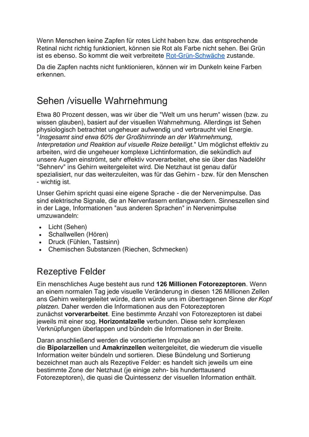 Aufbau der Netzhaut
Die Netzhaut besteht aus 6 Zellschichten, die jeweils verschiedene Funktionen
haben. Die lichtaktiven Sinneszellen (Stäb
