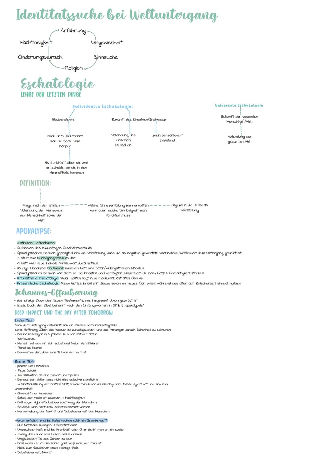 Identitatssuche bei Weltuntergang
Machtlosigkeit
anderungswunsch.
Erfahrung-
-Religion
DEFINITION:
Eschatologie
LEHRE DER LETZTEN DINGE
Nach