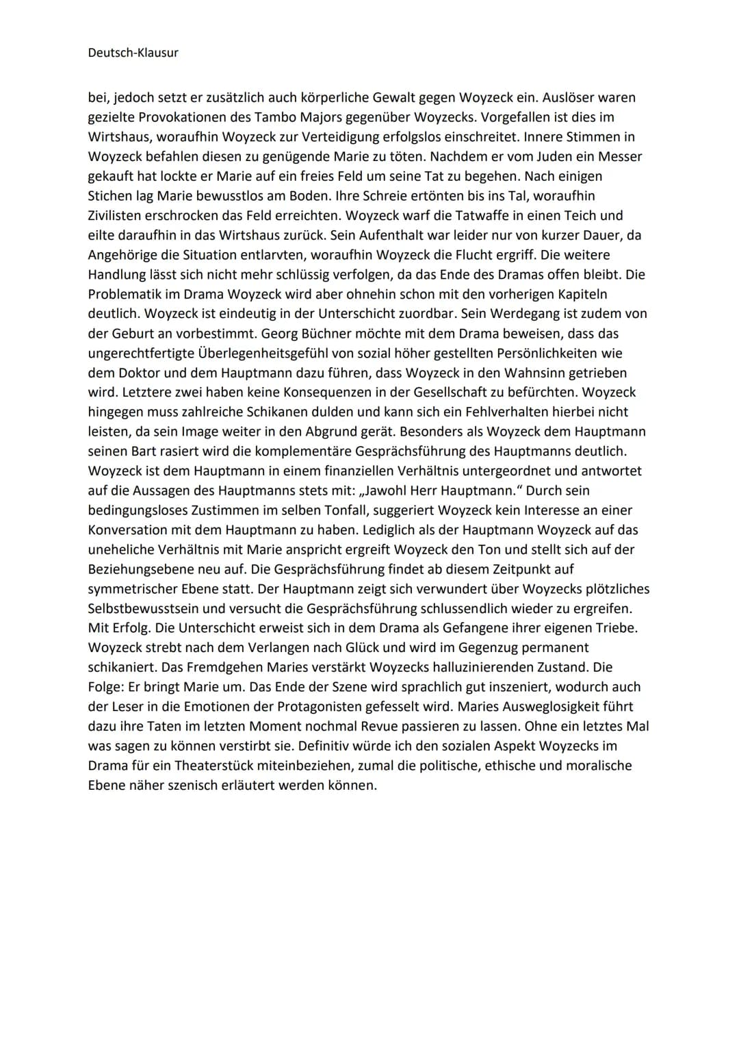 Deutsch-Klausur
Aufgabe: Ihr Theaterkurs bereitet eine Aufführung von Georg Büchners Woyzeck
vor und muss sich entscheiden, ob bei der Insze