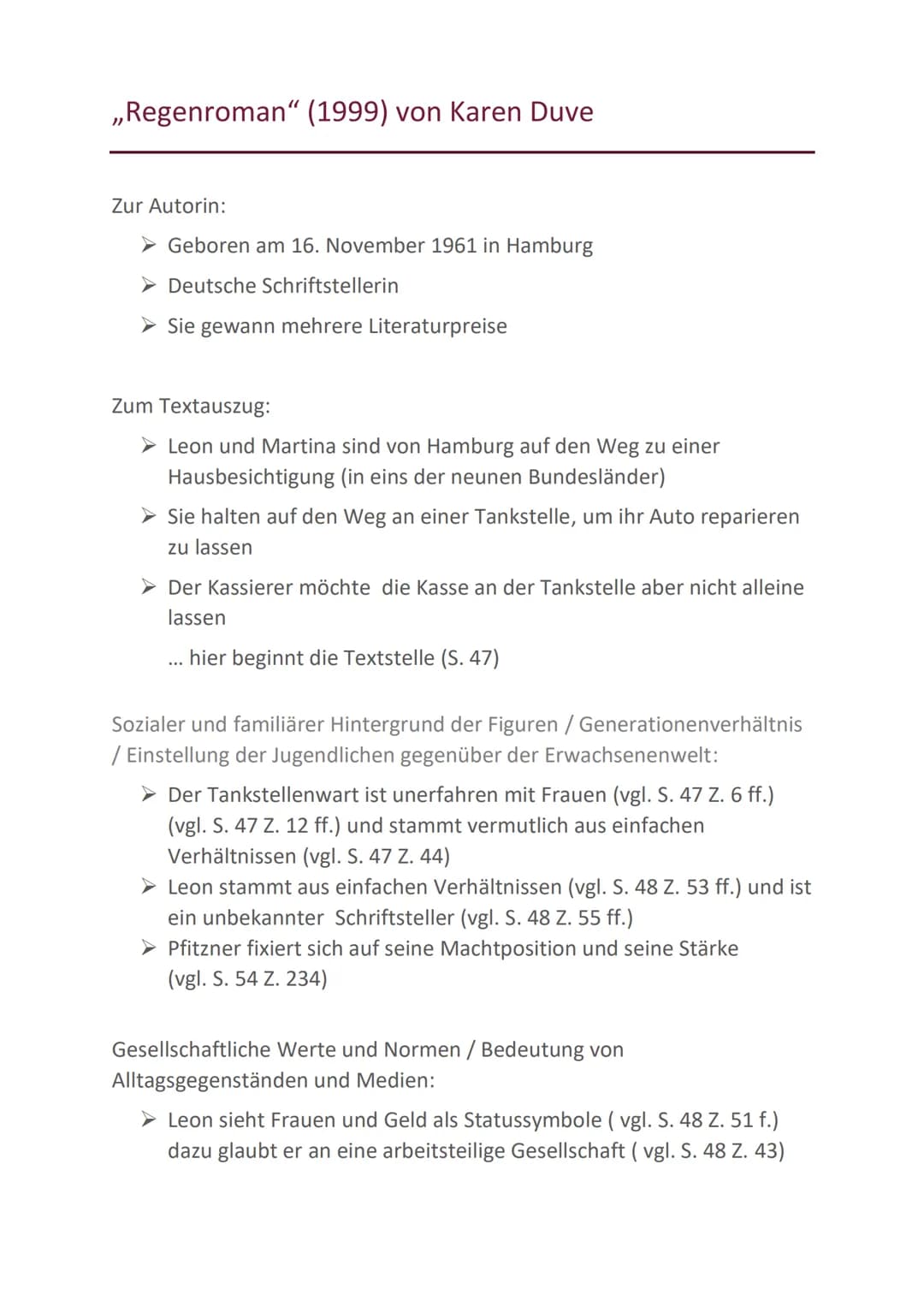 ,,Regenroman" (1999) von Karen Duve
Zur Autorin:
Geboren am 16. November 1961 in Hamburg
► Deutsche Schriftstellerin
► Sie gewann mehrere Li
