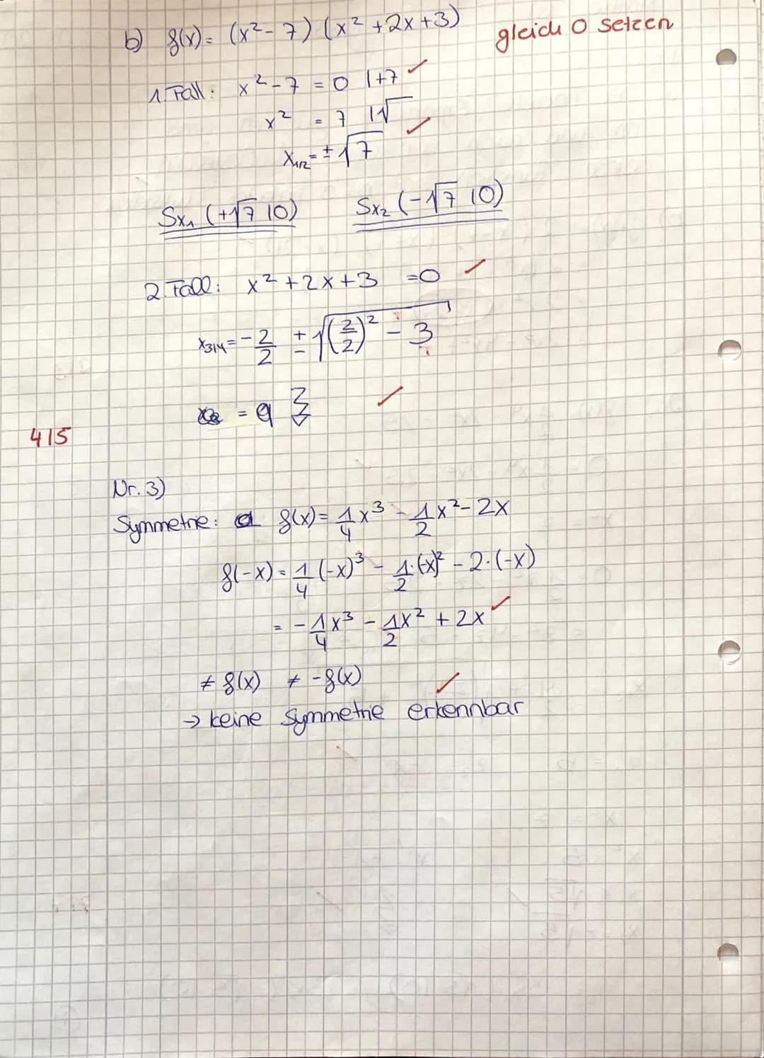 rufliches Gymnasium
Mathematik
KA 3
Name: Luisa grop
1 2 3 4 5 6
2117 116 9 7/1/46150
Alle Aufgaben sind mit lückenlosen Ausrechnungen, nach