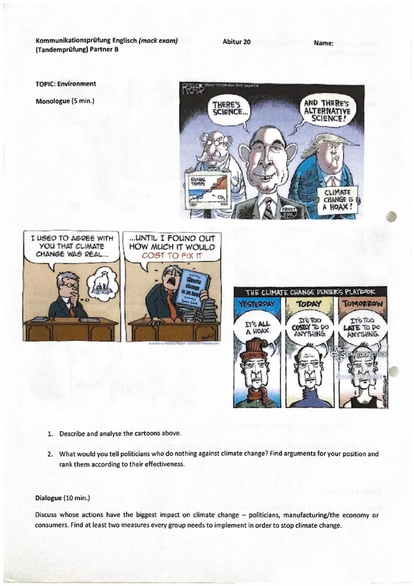 Kommunikationsprüfung Englisch (mock exam)
(Tandemprüfung) Partner A
TOPIC: Environment
Monologue (5 min.)
WE'RE
SLOWLY BEING
COOKED IN
A PO