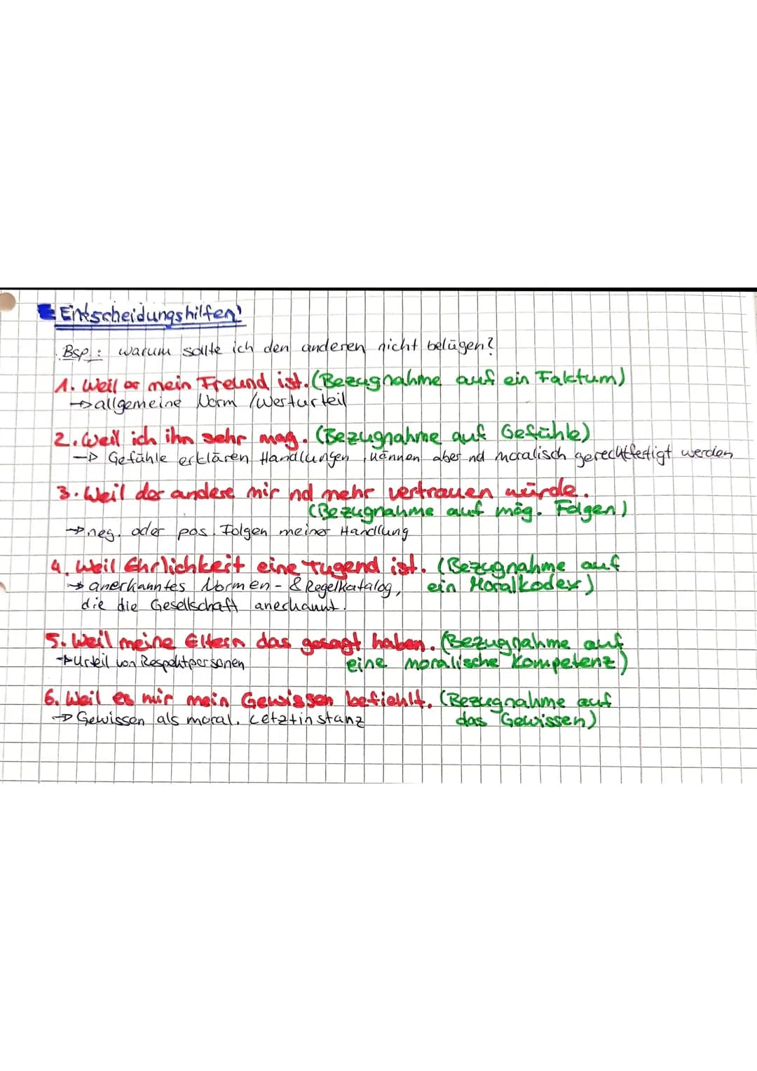 Entscheidungshilfen!
Bsp: warum sollte ich den anderen nicht belügen?
1. Well or mein Freund ist. (Bezugnahme auf ein Faktum)
→ allgemeine N