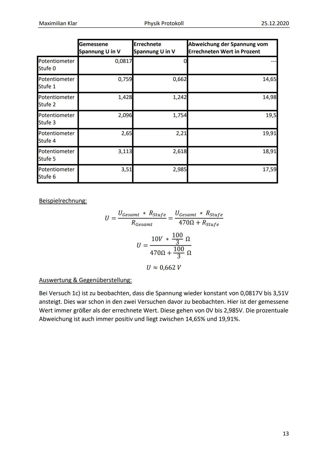 PROTOKOLL ZU
SPANNUNGSTEILERN Maximilian Klar
Inhalt
1. Grundlagen / Theorie:
2. Versuchsdurchführung:..
Versuch 1:.
a) Potentiometerschaltu