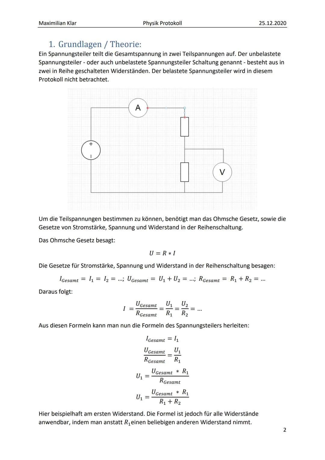 PROTOKOLL ZU
SPANNUNGSTEILERN Maximilian Klar
Inhalt
1. Grundlagen / Theorie:
2. Versuchsdurchführung:..
Versuch 1:.
a) Potentiometerschaltu