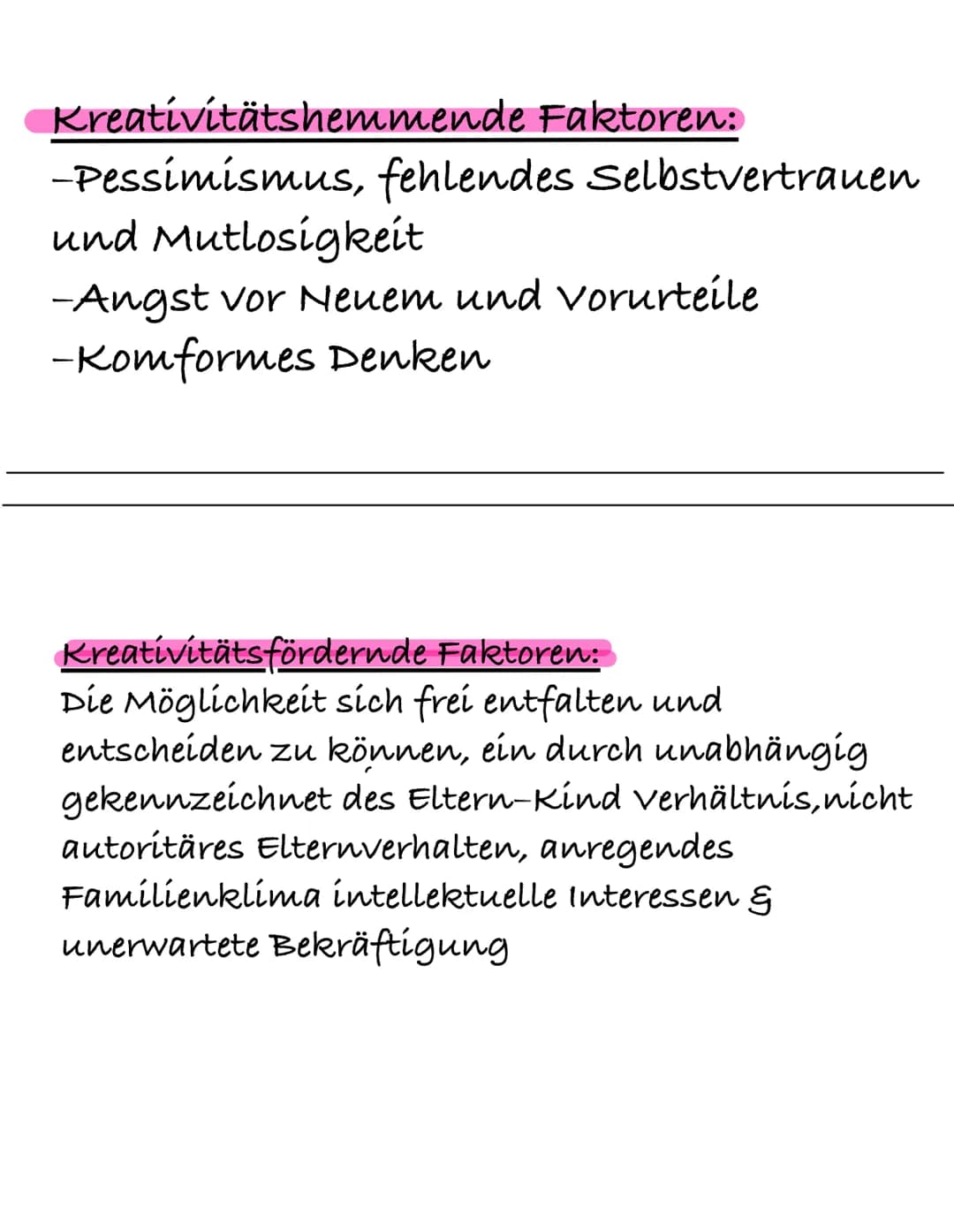 Kreativitätshemmende Faktoren:
-Pessimismus, fehlendes Selbstvertrauen
und Mutlosigkeit
-Angst vor Neuem und Vorurteile
-Komformes Denken
Kr