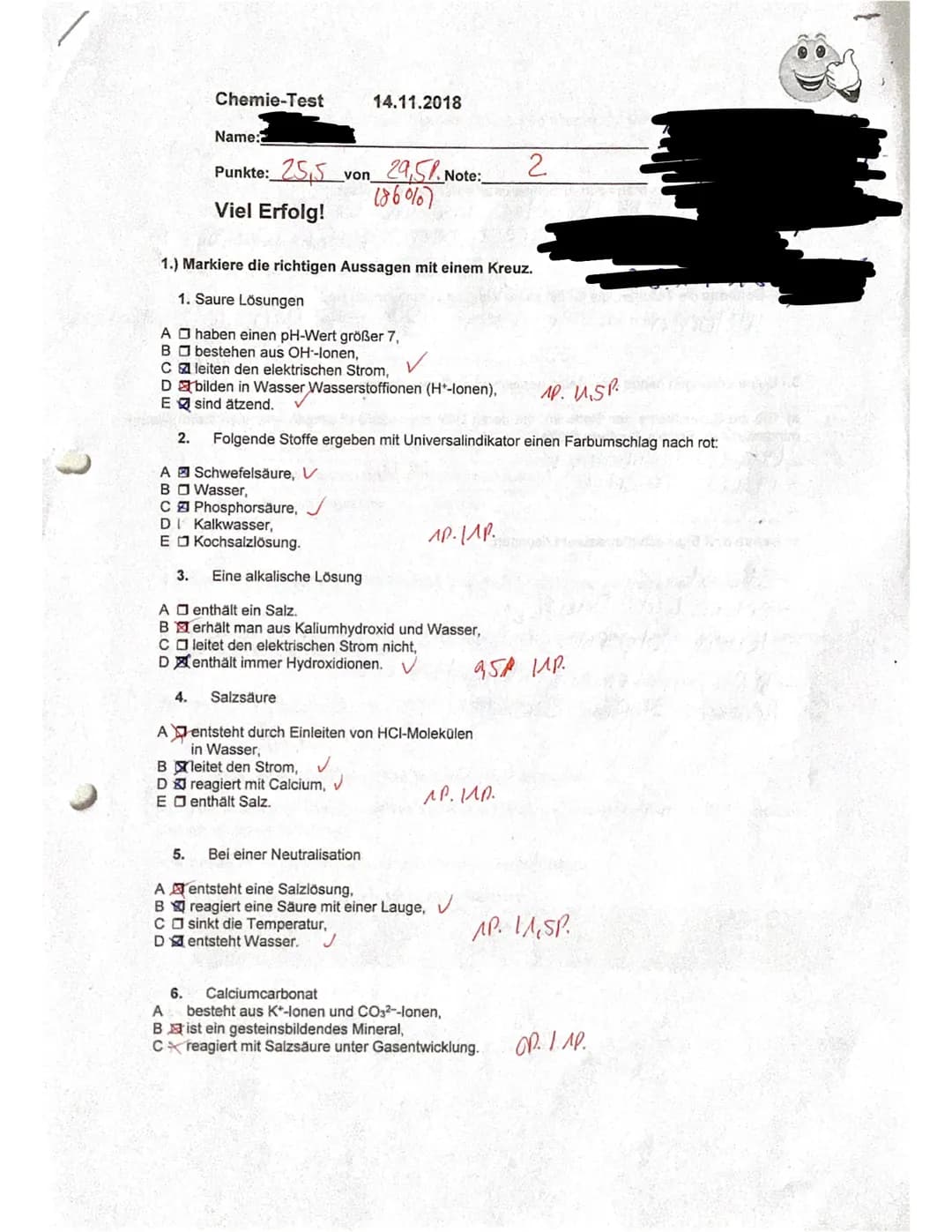 Chemie-Test
Name:
Punkte: 255
Viel Erfolg!
von
4. Salzsäure
5.
14.11.2018
29,5%. Not
18607
1.) Markiere die richtigen Aussagen mit einem Kre