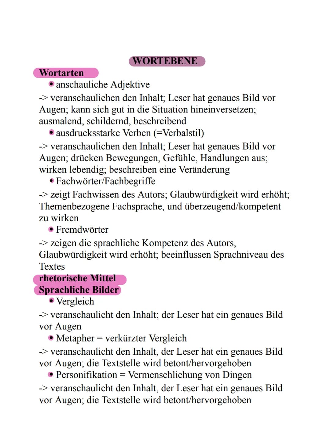 Wortarten
WORTEBENE
anschauliche Adjektive
-> veranschaulichen den Inhalt; Leser hat genaues Bild vor
Augen, kann sich gut in die Situation 