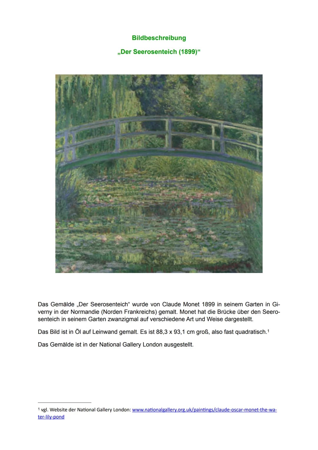 Bildbeschreibung
,,Der Seerosenteich (1899)"
Das Gemälde ,,Der Seerosenteich" wurde von Claude Monet 1899 in seinem Garten in Gi-
verny in d