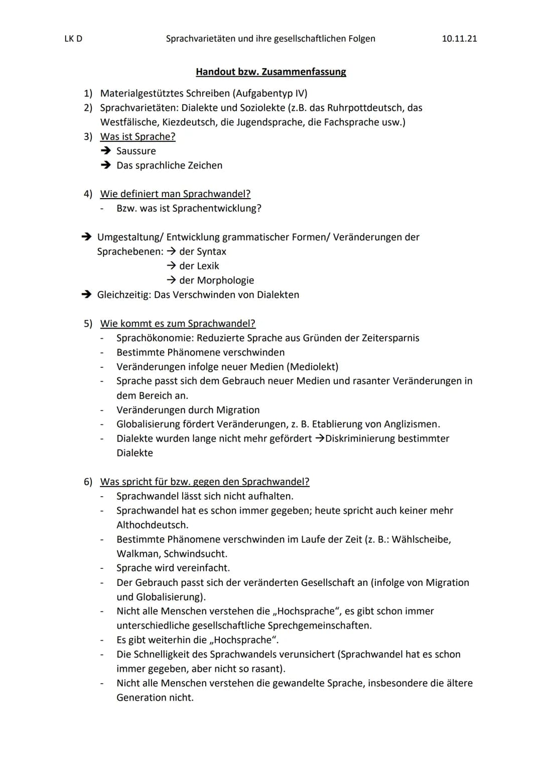 LK D
Sprachvarietäten und ihre gesellschaftlichen Folgen
Handout bzw. Zusammenfassung
1) Materialgestütztes Schreiben (Aufgabentyp IV)
2) Sp