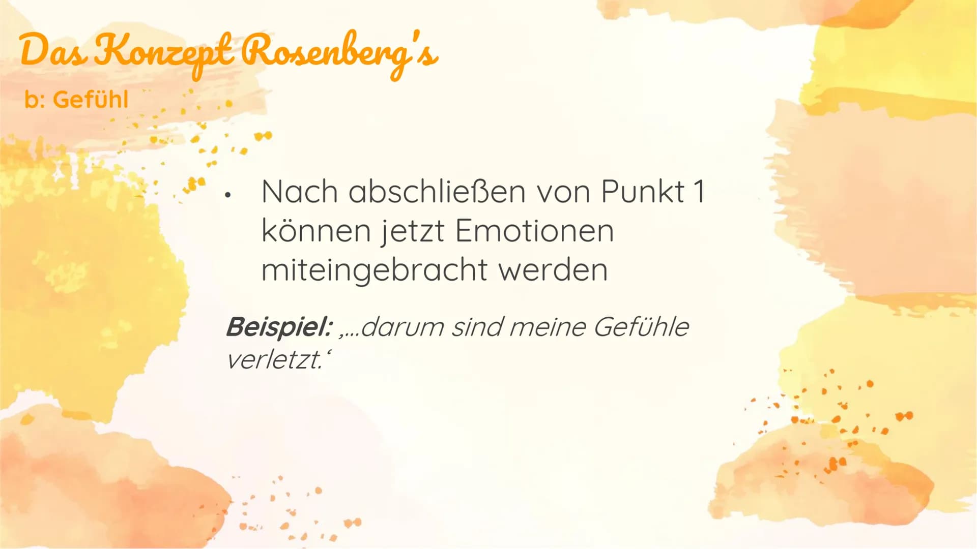 Gewaltfreie
Kommunikation Struktur
1) Marschall B. Rosenberg
2) Das Konzept Rosenberg's
a) Beobachtung
b) Gefühl
c) Bedürfnis
d) Bitten
3) F
