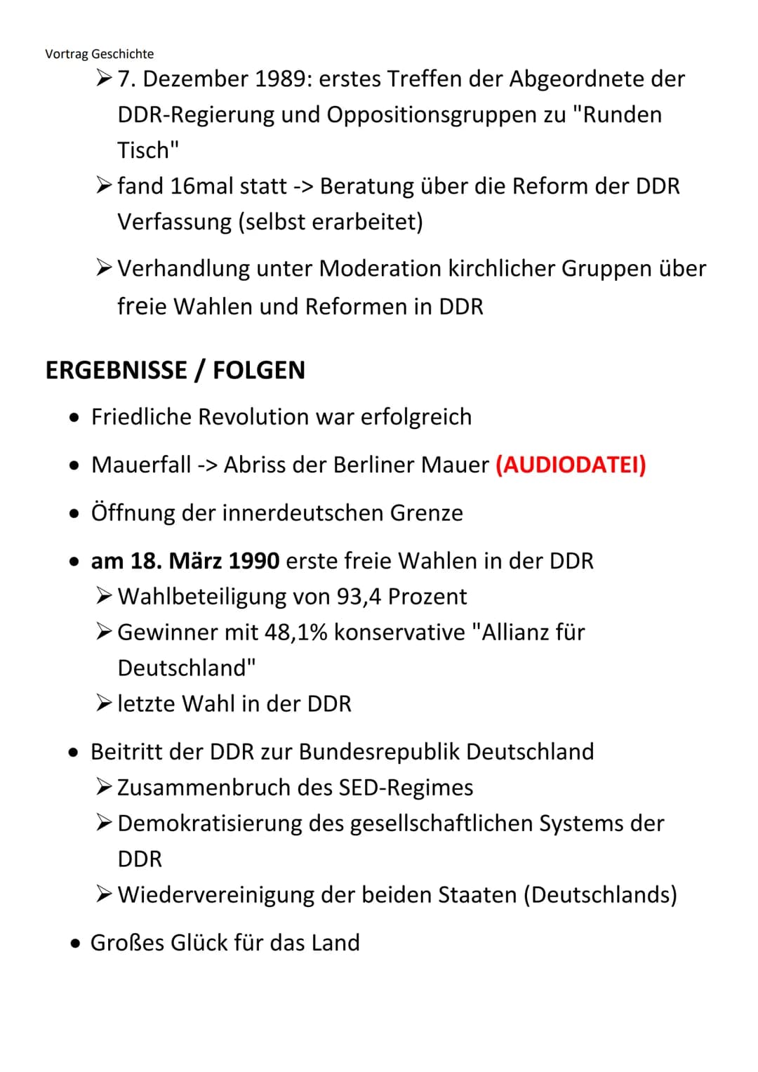 Vortrag Geschichte
- Die friedliche Revolution 1989 -
LEITFRAGE:
Weg! Raus aus der DDR.
Wie wurde der Wille zur Wirklichkeit?
ALLGEMEIN:
• F