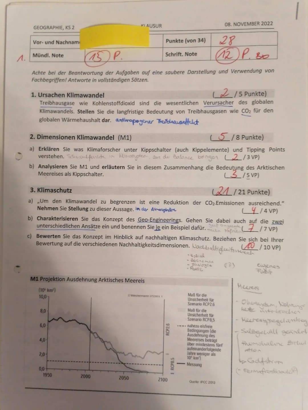 ^.
GEOGRAPHIE, KS 2
Vor- und Nachnam
Mündl. Note
15 P.
Achte bei der Beantwortung der Aufgaben auf eine saubere Darstellung und Verwendung v