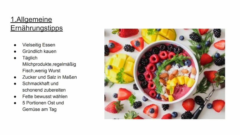Gesunde Ernährung
↓ Gliederung
1. Ernährungspyramide
2.Bestandteile von Lebensmitteln
3.Allgemeine Ernährungstipps
4.Ernährungsformen
5.Folg