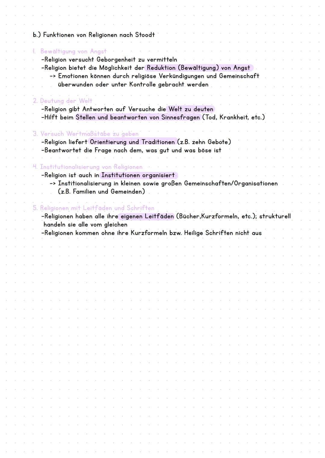 b.) Funktionen von Religionen nach Stoodt
1. Bewältigung von Angst
-Religion versucht Geborgenheit zu vermitteln
-Religion bietet die Möglic