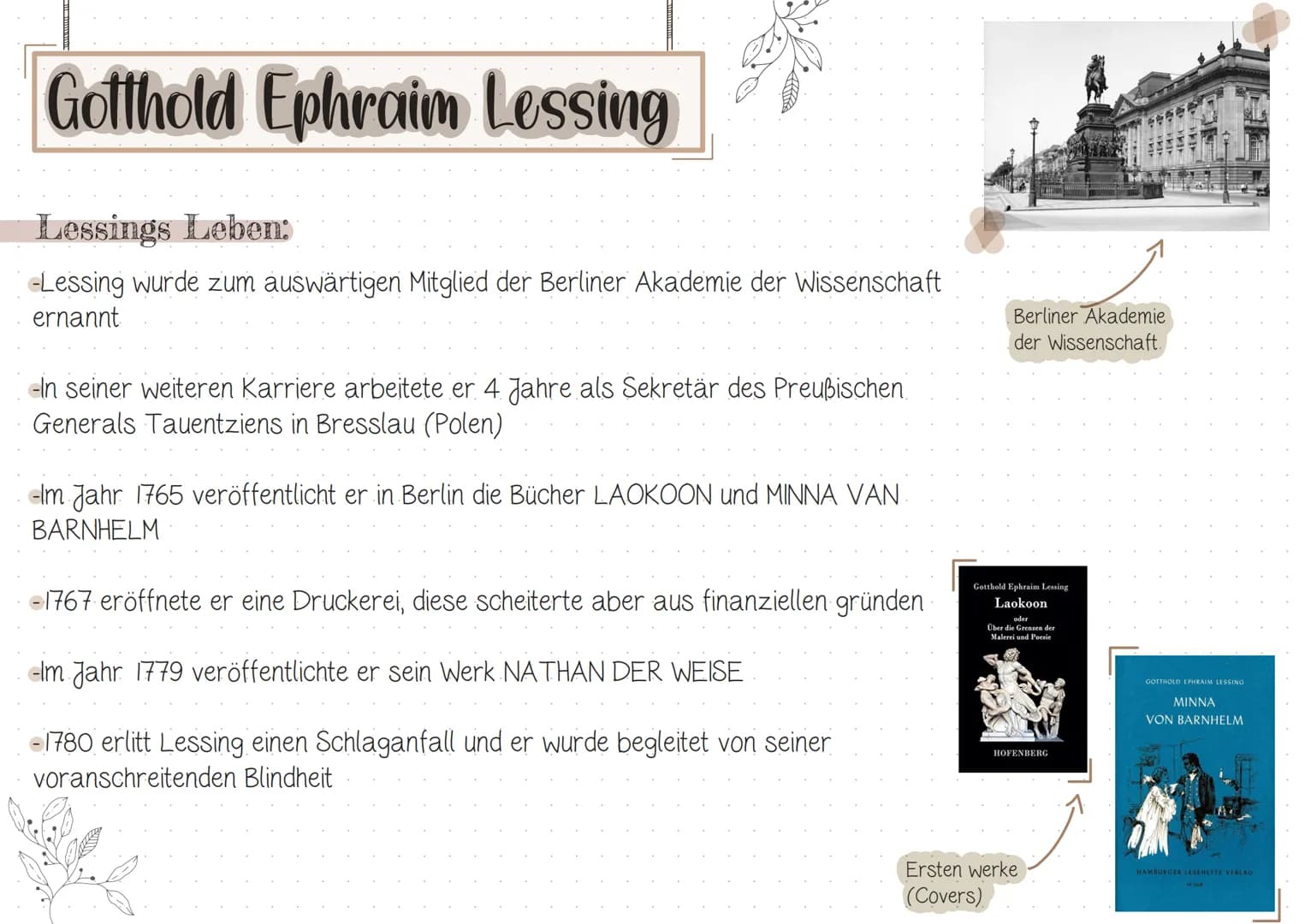 Gotthold Ephraim Lessing
Grundlegende Infos über Lessing:
Name: Gotthold Ephraim Lessing
Geboren: 22.01.1729 in Kamenz
Gestorben: 15.02.1781