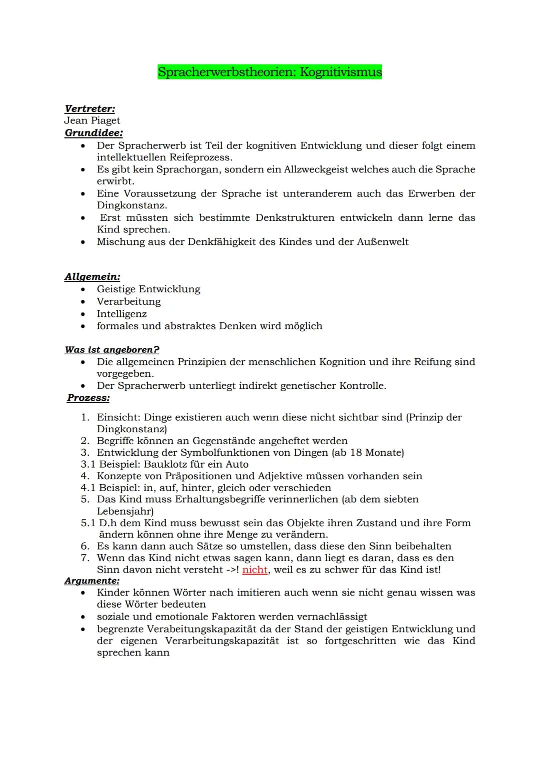 Vertreter:
Jean Piaget
Grundidee:
●
●
Allgemein:
Spracherwerbstheorien: Kognitivismus
Der Spracherwerb ist Teil der kognitiven Entwicklung u