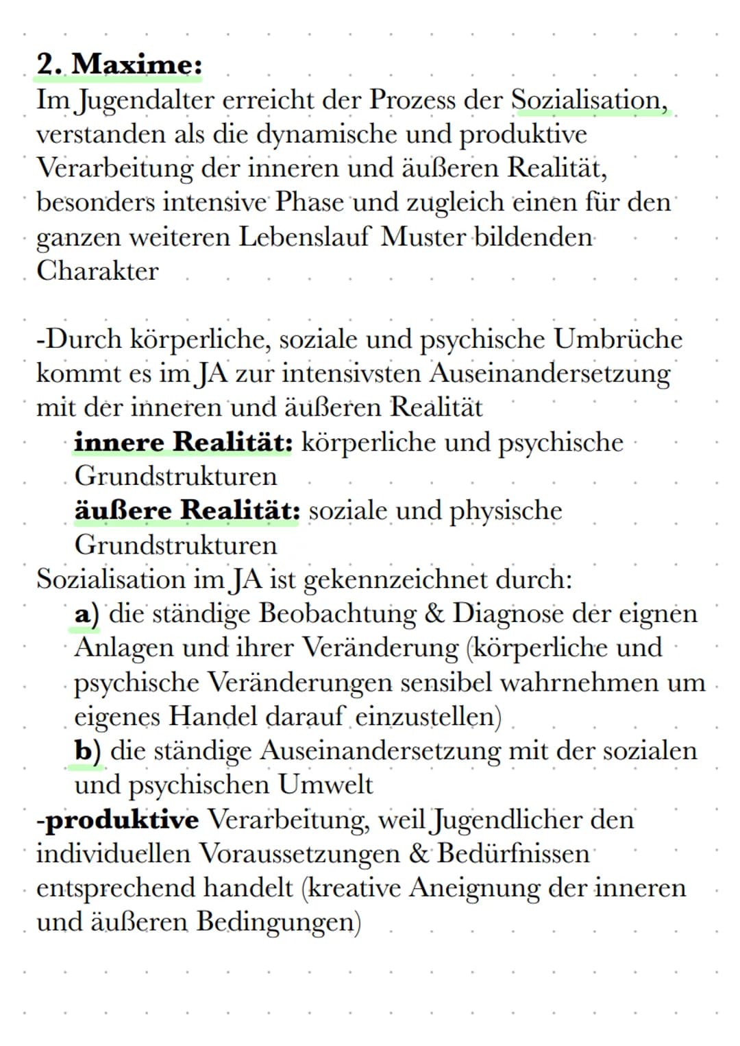 Maxime Hurrelmann
1. Maxime:
-Die Persönlichkeit gestaltet sich im Jugendalter in
einem Wechselspiel von Anlage und Umwelt
-> Grundstrukture