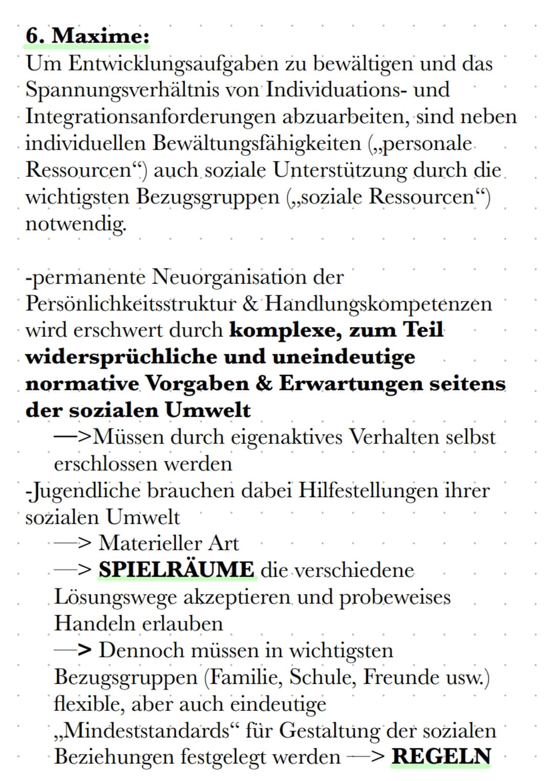 Maxime Hurrelmann
1. Maxime:
-Die Persönlichkeit gestaltet sich im Jugendalter in
einem Wechselspiel von Anlage und Umwelt
-> Grundstrukture