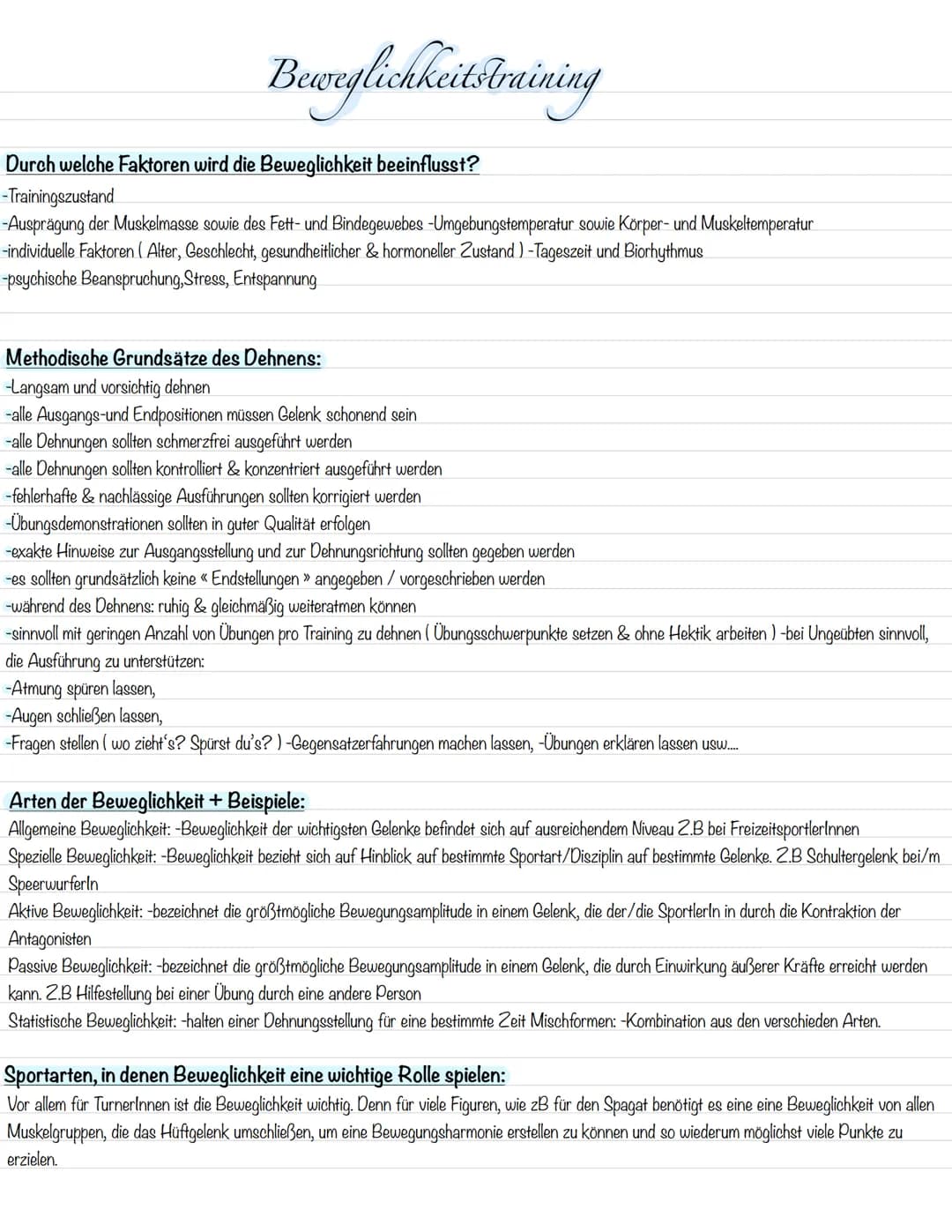 Beweglichkeitstraining
Durch welche Faktoren wird die Beweglichkeit beeinflusst?
-Trainingszustand
-Ausprägung der Muskelmasse sowie des Fet