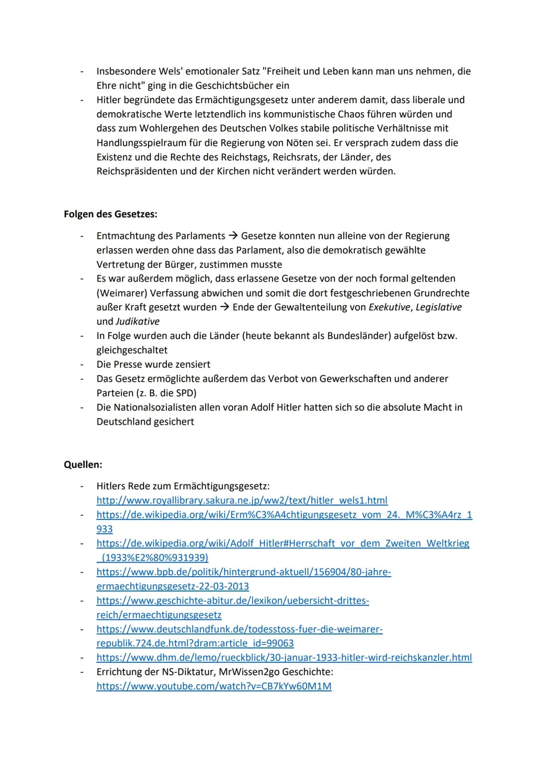 Das Ermächtigungsgesetz - Zusammenfassung
Kurzfakten:
Verabschiedet am 24. März 1933
Gesetzgebende Gewalt des Parlaments (Legislative) ging 