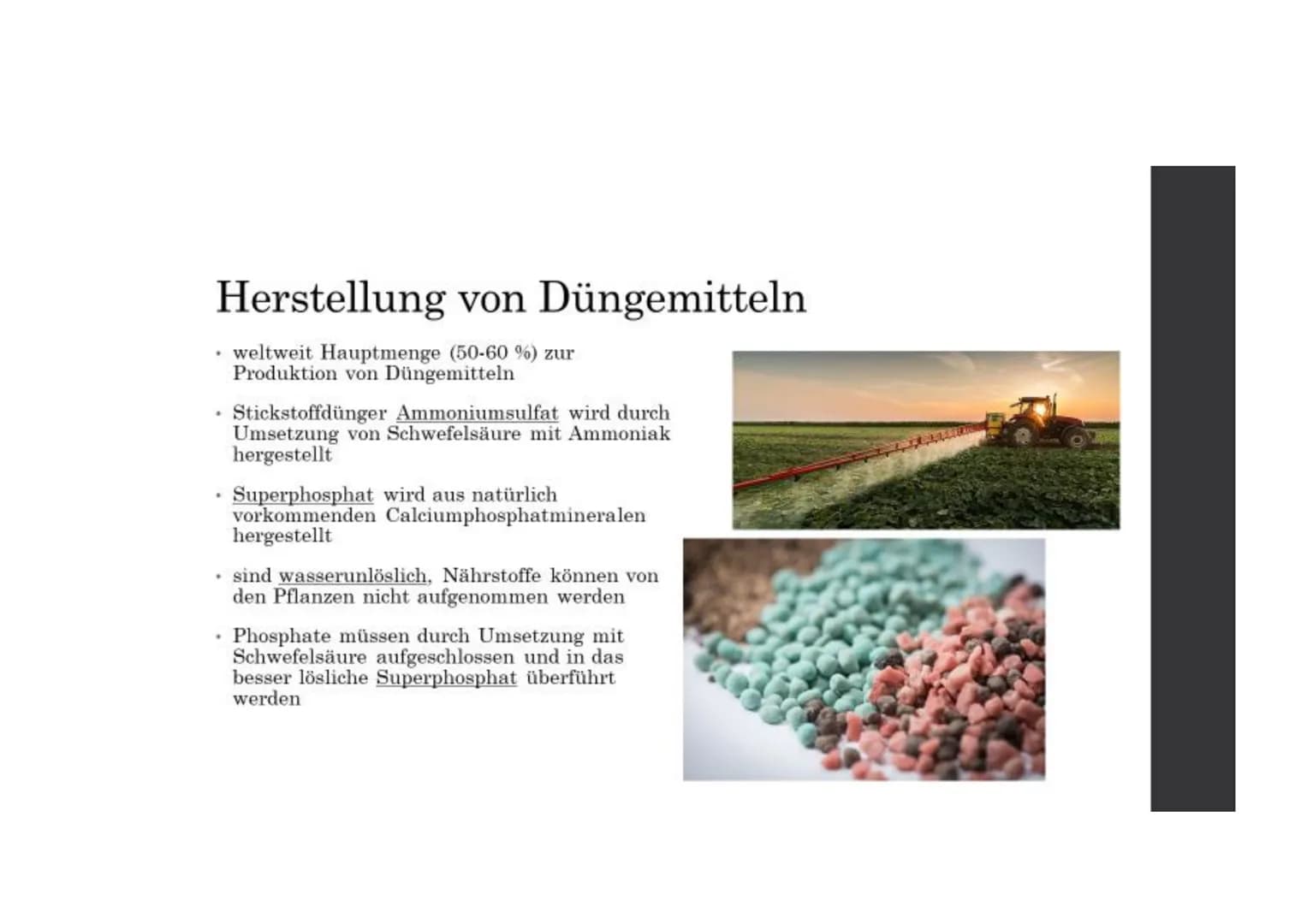 Inhalt
Am häufigsten verwendet
• Einsatz in der Industrie
.
.
.
.
Herstellung von
Düngemitteln
Aufschluss von Erzen
Herstellung von Sulfaten