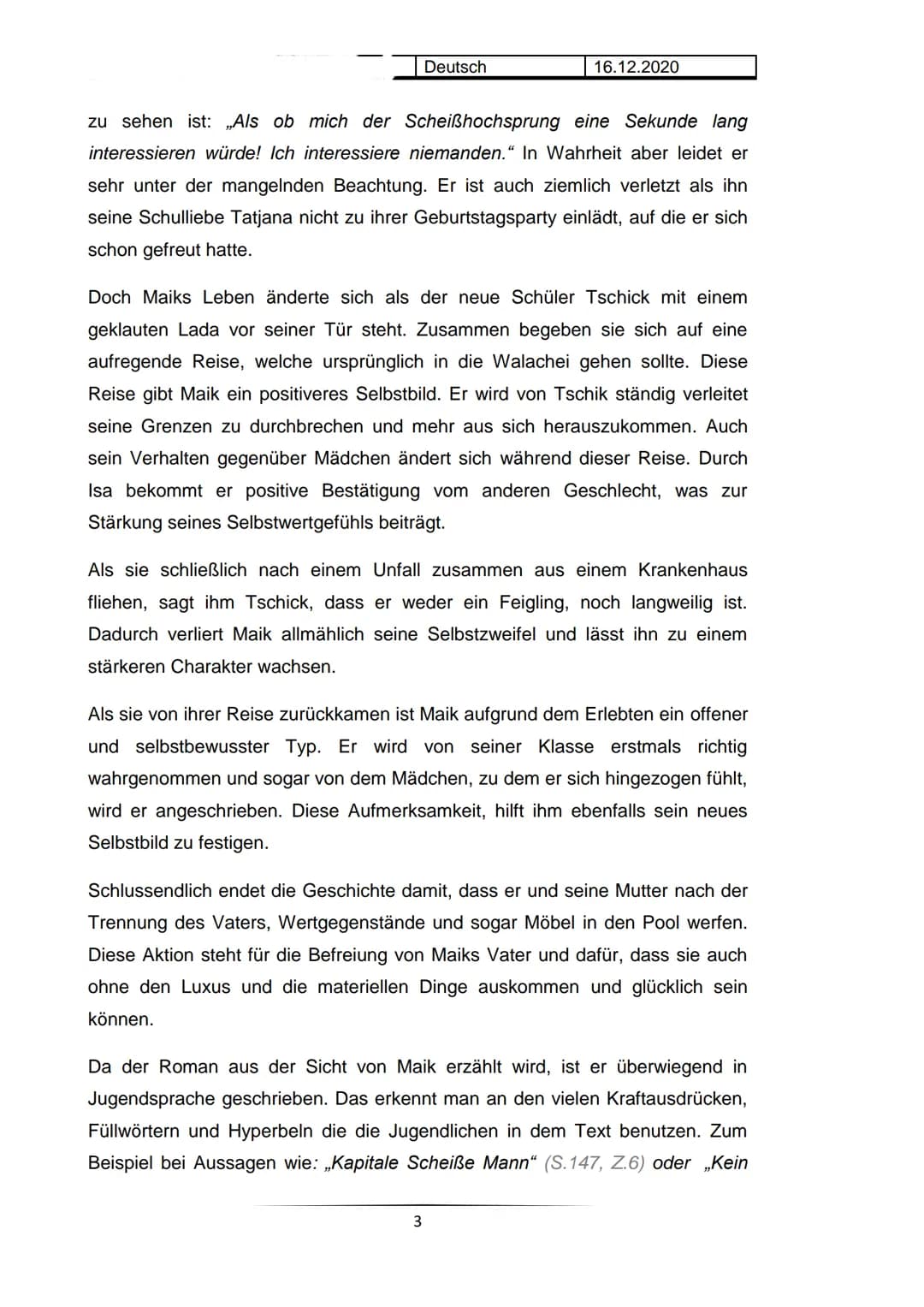 Hausarbeit im Fach Deutsch
Charakterisierung
Maik Klingenberg
Deutsch
16.12.2020
Der Jugendroman „tschick" aus dem Jahr 2010, geschrieben vo