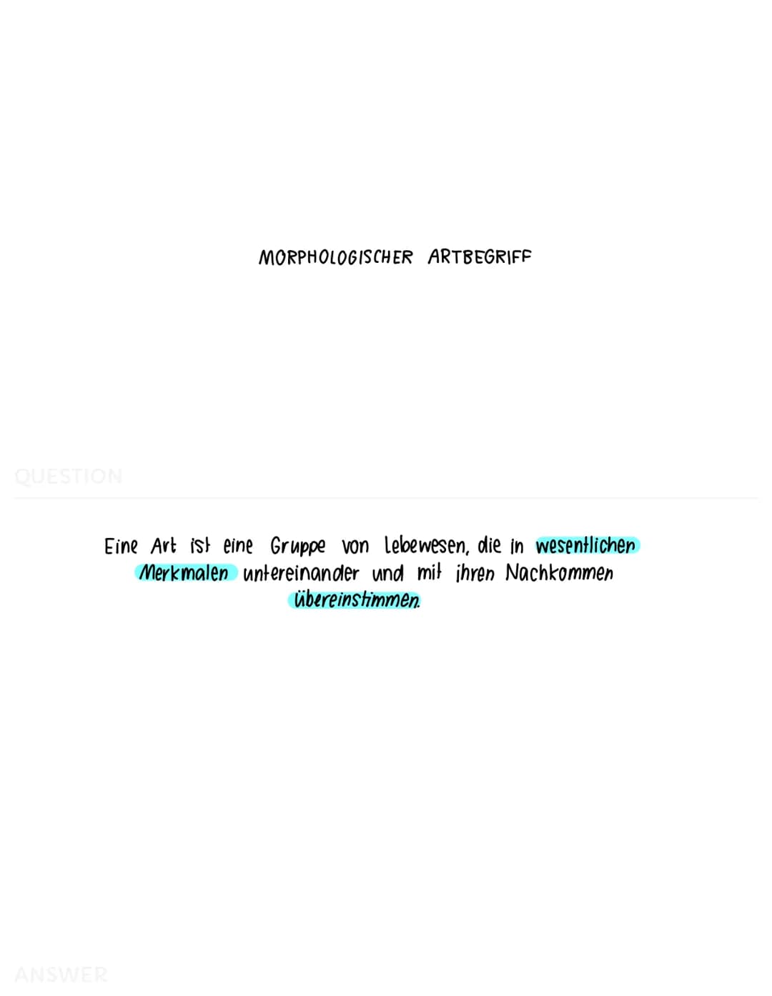 QUESTION
BIOLOGISCHER ARTBEGRIFF
Eine Art ist eine Gruppe von Lebewesen, die sich in der Natur
miteinander kreuzen und lebensfähige + frucht