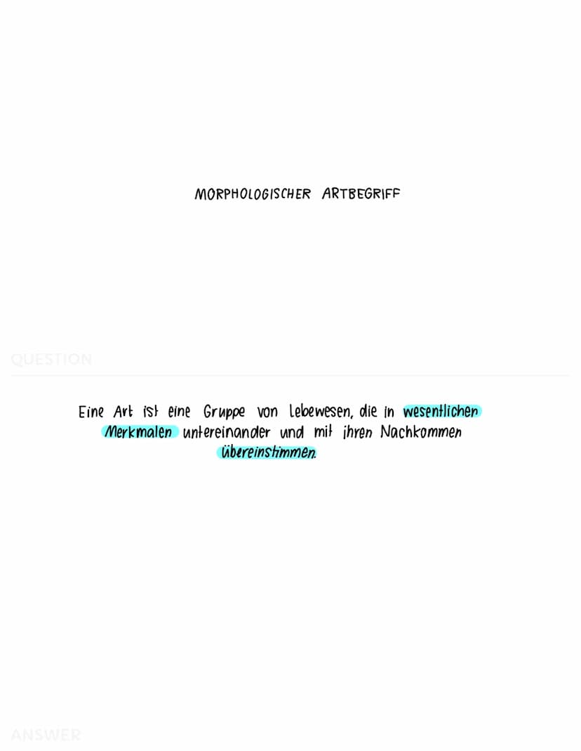 QUESTION
BIOLOGISCHER ARTBEGRIFF
Eine Art ist eine Gruppe von Lebewesen, die sich in der Natur
miteinander kreuzen und lebensfähige + frucht
