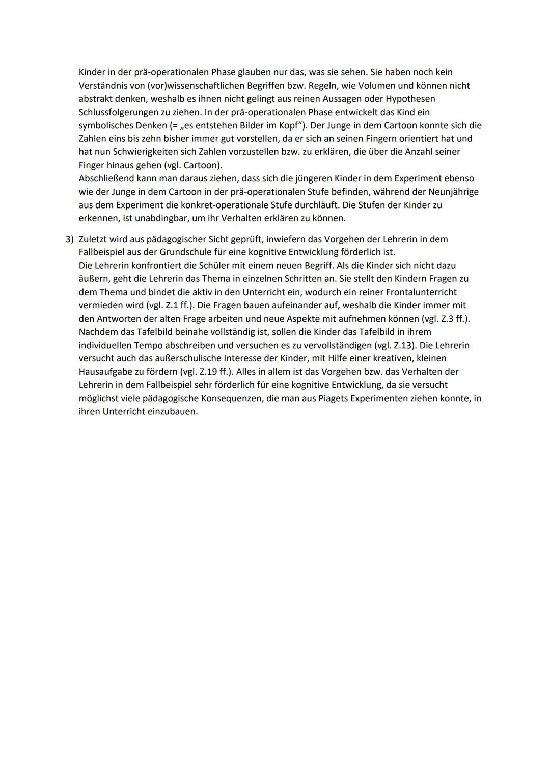 Kognitive Entwicklung nach J.Piaget
Vorgegebene Materialien
Experiment
In einem [...] Experiment werden dem Kind zwei Gefäße von gleicher Fo