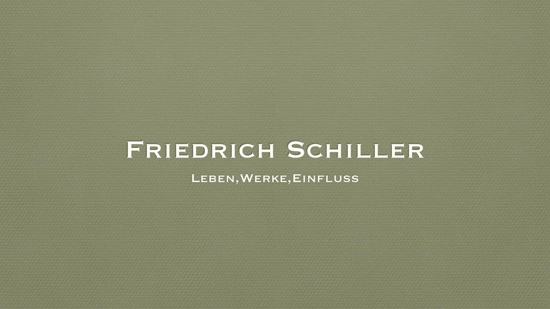 FRIEDRICH SCHILLER
LEBEN, WERKE, EINFLUSS ●
●
●
Leben
Werke
Einfluss
Quellen
INHALTSVERZEICHNIS LEBEN • 10.November 1759 in Marbach am Necka