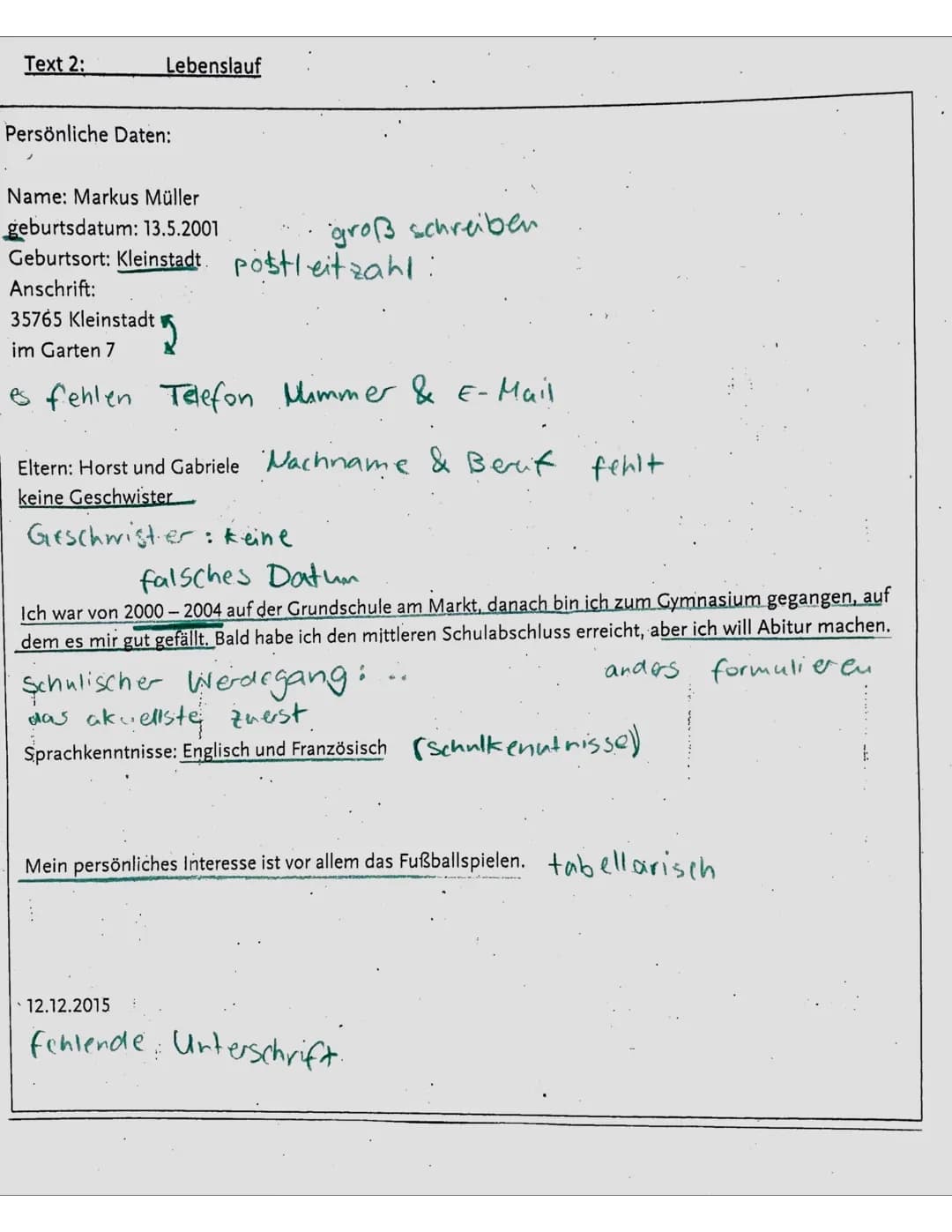 Nar
Deutsch
Punkte: 40/42
Note (abzügl. FQ):
Aufgabenstellung:
1. Klassenarbeit
Thema: Bewerbung
Unterschrift eines Erziehungsberechtigten:
