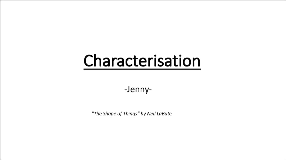 The Shape of Things: Jenny's Character Analysis