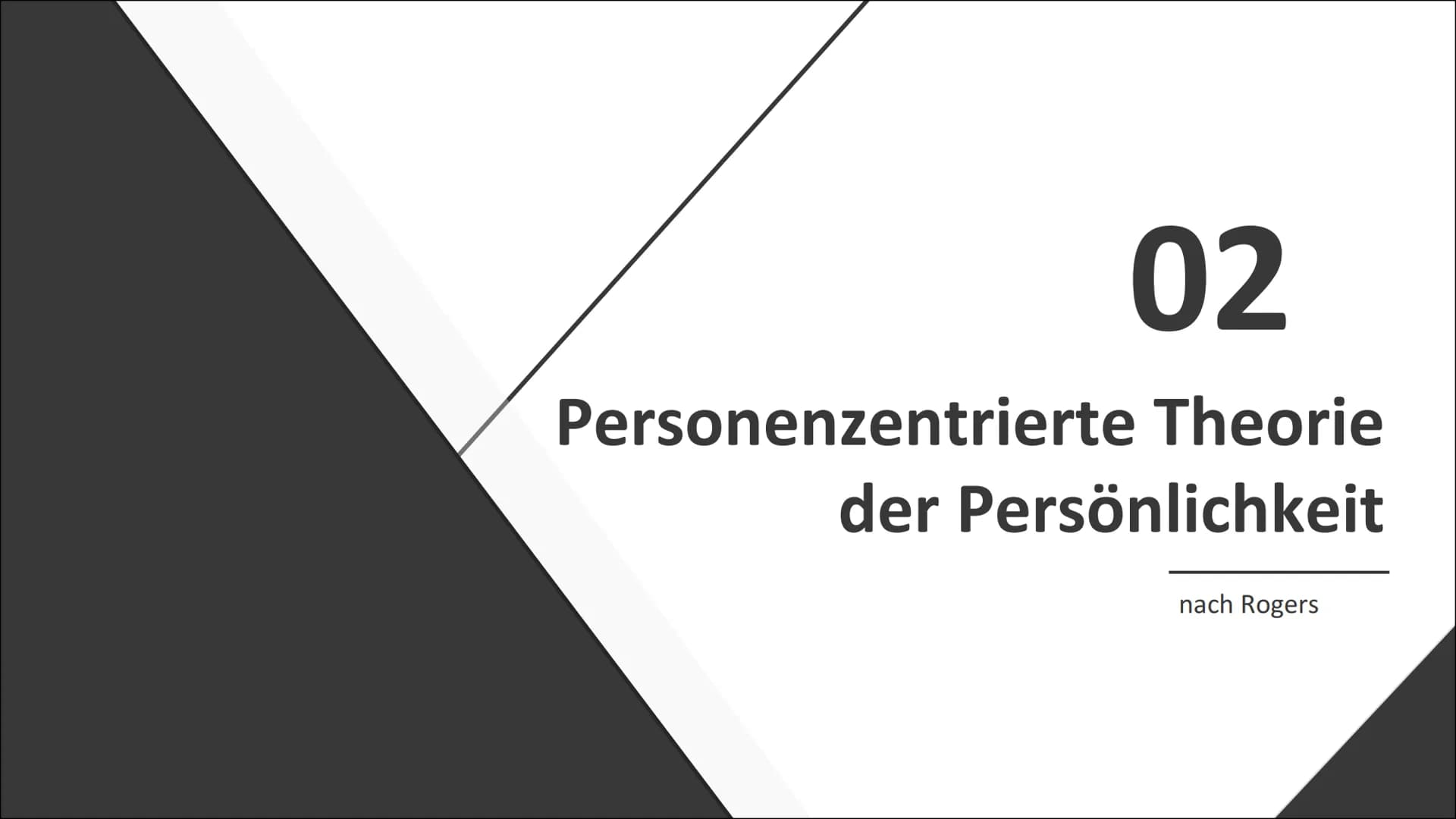 Humanistische
Psychologie Inhaltsverzeichnis
01
02
03
04
Entstehung
Personenzentrierte Theorie der
Persönlichkeit
nach Rogers
Klientenzentri